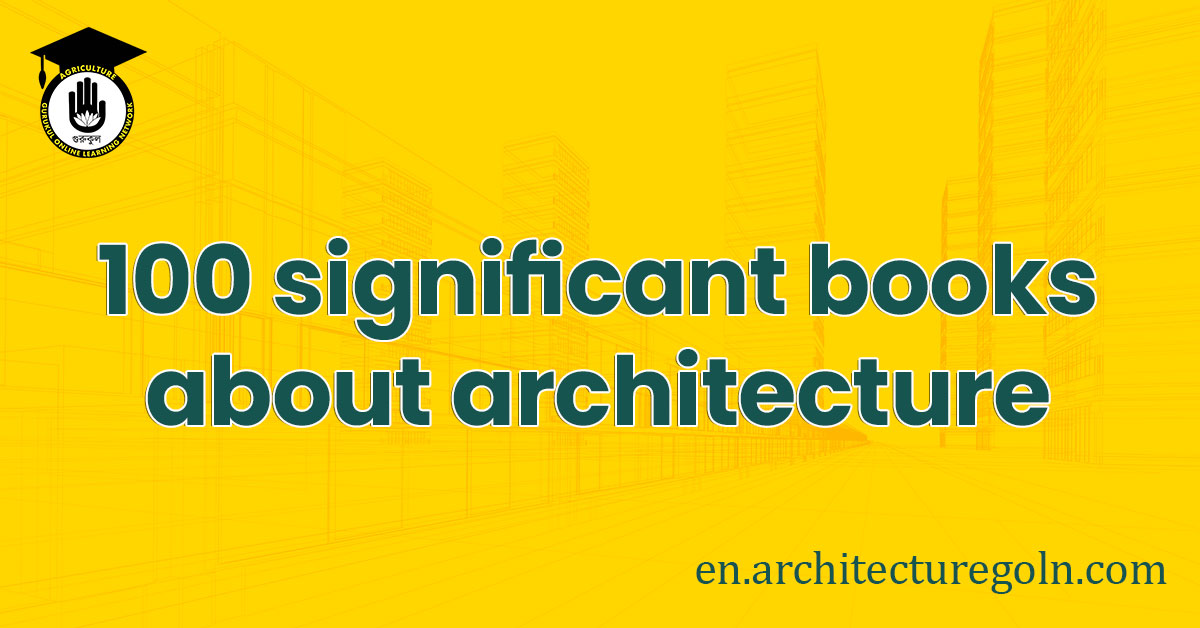 100 significant books about architecture